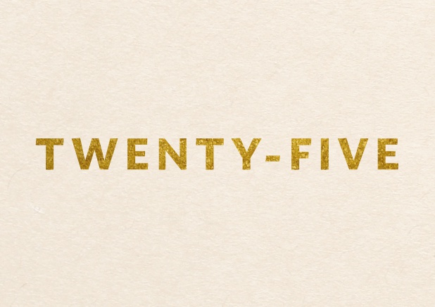 25th Online Invitation card with golden Twenty-Five middle of card