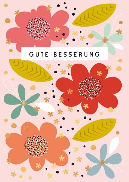 Online Grusskarte mit bunten Blumen und Gute Besserung Blau.